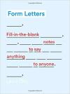 Album artwork for Form Letters: Fill-In-The-Blank Notes to Say Anything to Anyone by Laura Olin