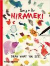 Album artwork for Hirameki: Draw What You See by Peng and Hu 