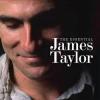 Album artwork for The Essential James Taylor by James Taylor