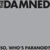 Album artwork for So Who's Paranoid? by The Damned