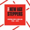 Album artwork for Stepping Into A New Age 1980 - 2012 by New Age Steppers