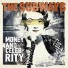 Album artwork for Money and Celebrity by The Subways