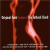 Album artwork for Original Funk - The Best Of The Fatback Band by The Fatback Band