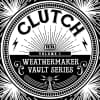 Album artwork for The Weathermaker Vault Series Vol.1 by Clutch