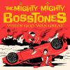 Album artwork for When God Was Great by The Mighty Mighty Bosstones