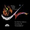 Album artwork for From the Harry Saltzman - Don Kirshner Film Toomorrow - Original Soundtrack Album by Toomorrow