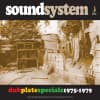 Album artwork for Dub Plate Specials 1975 - 1979 by Sound System