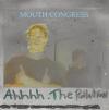 Album artwork for Ahhhh. The Pollution by Mouth Congress