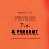 Album artwork for Future, Past and Present by Badge Époque Ensemble