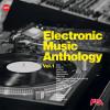 Album artwork for Electronic Music Anthology by FG Vol. 1 by Various