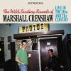 Album artwork for The Wild Exciting Sounds of Marshall Crenshaw: Live In The 20th and 21st Century by Marshall Crenshaw