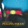 Album artwork for Pulling Focus by Action / Adventure 