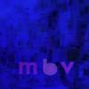 Album artwork for m b v by my bloody valentine