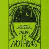 Album artwork for There is Nothing by Ozric Tentacles