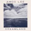 Album artwork for Dreamland by Amos Lee