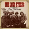 Album artwork for Final Wild Songs by The Long Ryders