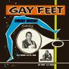 Album artwork for Gay Feet Every Night by Various Artists