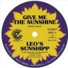 Album artwork for Give Me The Sunshine / I'm Back For More by Leo's Sunshipp