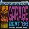 Album artwork for Garage Beat '66 Vol. 2 - Chicks Are For Kids by Various Artists