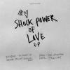 Album artwork for Shock Power Of Love EP by Blackdown / Burial 