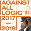 Album artwork for 2017 - 2019 by Against All Logic