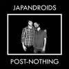 Album artwork for PostNothing by Japandroids