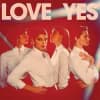 Album artwork for Love Yes by Teen