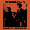 Album artwork for Sound of Confusion by Spacemen 3