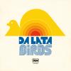 Album artwork for Birds by Da Lata