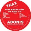 Album artwork for Were Rockin Down The House by Adonis