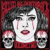 Album artwork for Killed By Deathrock Vol. 2 by Various Artists