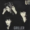 Album artwork for Griller by UT