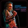 Album artwork for I Got More Soul by Bobby Patterson