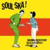 Album artwork for Soul Ska! by Byron Lee