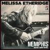 Album artwork for Memphis Rock and Soul by Melissa Etheridge