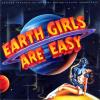 Album artwork for Earth Girls Are Easy by Various Artists