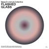 Album artwork for Flashed Glass by Sleep D and Ad Lib Collective