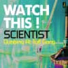 Album artwork for Watch This! - Scientist Dubbing at Tuff Gong by Scientist