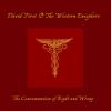 Album artwork for The Consummation Of Right and Wrong by David First and The Western Enisphere