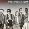 Album artwork for Who Do We Hate Today by Jim Bob